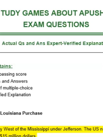 PDF Download FREE AND STUDY GAMES ABOUT APUSH UNIT 4 VOCAB EXAM QUESTIONS Actual Qs and Ans Expert-Verified Explanation This Exam contains: -Guarantee passing score -4 Questions and Answers -format set of multiple-choice -Expert-Verified Explanation Question 1: The Louisiana Purchase Answer: The purchase of territory West of the Mississippi under Jefferson. The US nearly doubled its size with the simple purchase of $15 million dollars. Question 2: Judicial Review Answer: The Supreme Court is the