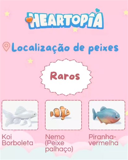 Localização de Peixes Raros em Heartopia