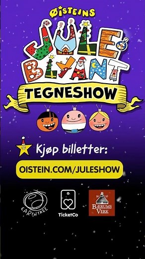 Juleshow på Bærums Verk ⭐ 13. og 14. desember ⭐ Øistein Juleblyant