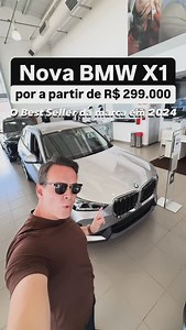 207K views · 728 reactions | Nova BMW X1 por a partir de R$ 299.000 O Best Seller da marca em 2024 | Felipe Fera | Facebook