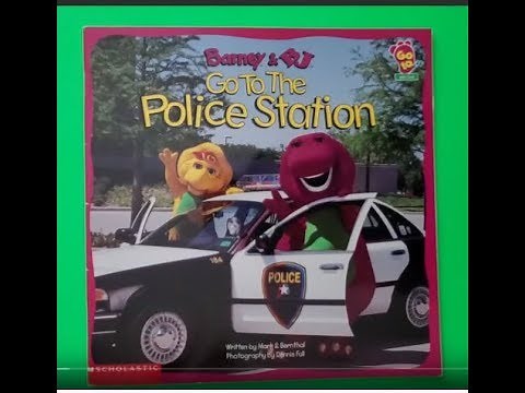 Barney & BJ Go to the Police Station SCHOLASTIC Go to Series