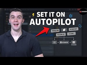 The Ultimate XLeads Automations Tutorial (Step by Step)