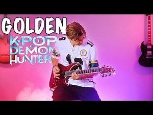“Golden” from KPop Demon Hunters - HUNTR/X | Electric Guitar Cover
