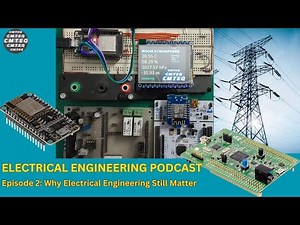 CMTEQ Engineering PodCAST Ep. 2 | Why Electrical Engineering still matter