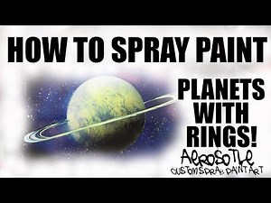 Spray Paint Art Tutorial For Beginners How To Spray Paint Planets With Rings