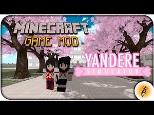 YANDERE SIMULATOR MINECRAFT MOD