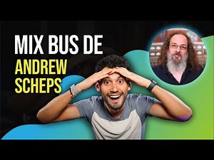 ANDREW SCHEPS MIX BUS - Revelo TODOS sus SECRETOS 😱