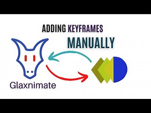 Glaxnimate Explain: Using Manual Keyframes in Glaxnimate