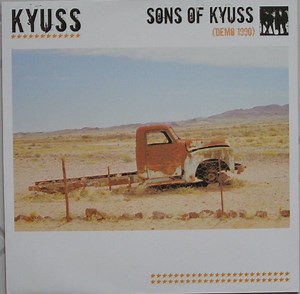 Kyuss - Sons Of Kyuss (Demo 1990)