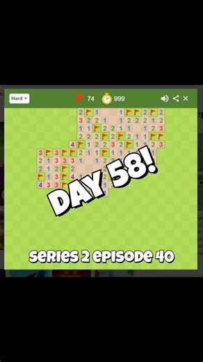 Day 58 of playing Minesweeper every day for the rest of my life
