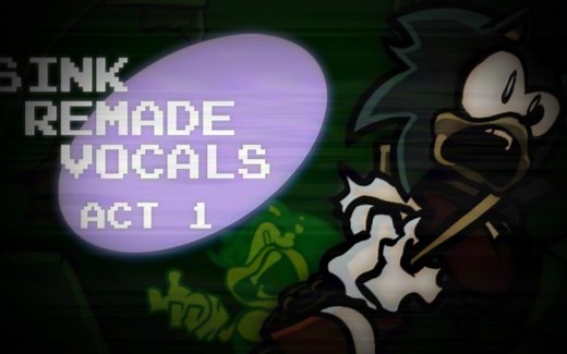 FNF模组 SINK REMADE VOCALS