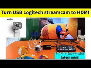 Logitech streamcam with HDMI video switcher ATEM MINI | Turn USB Logitech webcam into HDMI