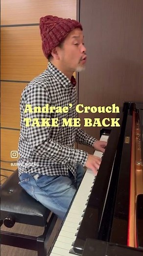 TAKE ME BACK Andrae Crouch