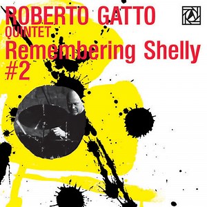 Roberto Gatto - Remembering Shelly #2 - Live At Alexanderplatz Jazz Club, ROMA