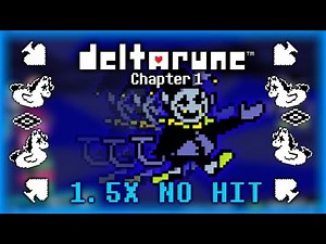 (1.5X SPEED NO HIT) Deltarune Chapter 1 - Jevil Fight