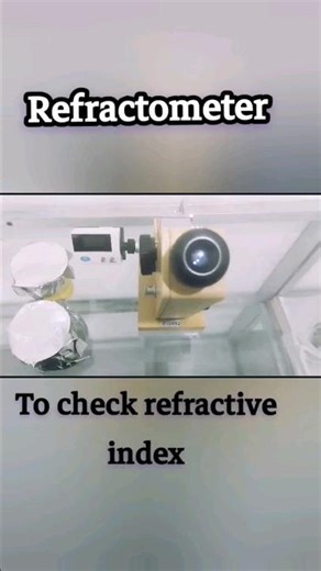 Refractometer | to check the refractive index