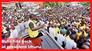 2.9K views · 70 reactions | Deputy President William Ruto has hit back at President Uhuru Kenyatta | Nairobi News | Facebook