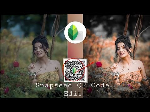 snapseed QR code photo editing tutorial. how to use QR code in snapseed app