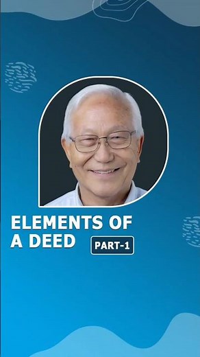 Elements of a Deed (Part-1)
