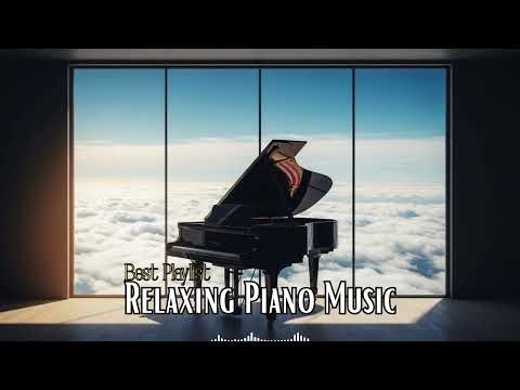 Long Play Relaxing Piano Music 🎼 Continuous Calm Piano for All-Day Relaxation