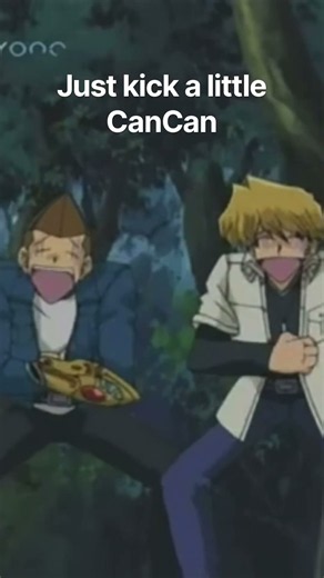 Just kick a little CanCan… #yugioh #capsulemonsters