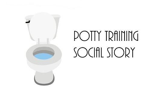 Most effective potty training video - Toilet training for toddlers social story