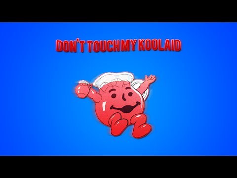 Don't Touch My Kool-Aid - Cameron J