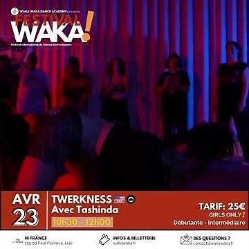 TWERKNESS avec Tashinda - FESTIVAL WAKA WAKA #5