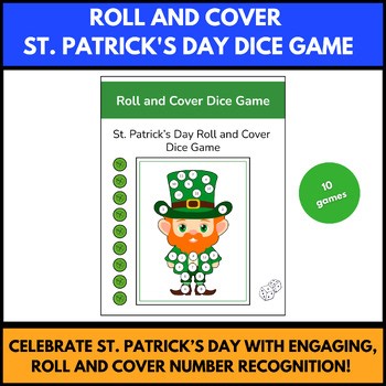 St. Patrick’s Day Roll and Cover Dice Game | Addition to 12 Math Center Activity