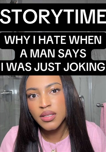 WHY I HATE WHEN A MAN SAYS I WAS JUST JOKING ! #datingstory #dating #datingmen #datinghorrorstory #men