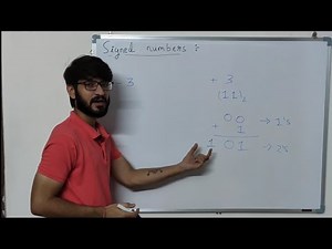 Lecture 10.1 :- Signed Arithmetic