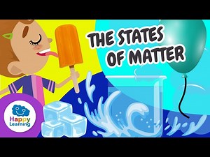 The States of Matter and Their Amazing Changes 🧊💧🌬️ | @HappyLearningENG - Videos For Kids