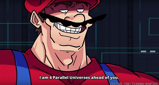 I Am Four Parallel Universes Ahead Of You | Know Your Meme