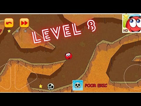Red Ball 3 Level 8 | With 3 Stars | Fore Gaming