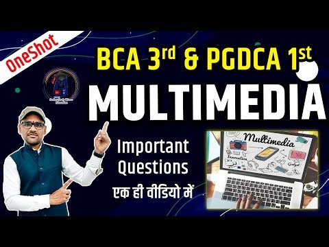 Fundamentals of Multimedia One Shot | PGDCA & BCA | IMP + Previous Questions