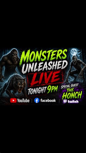 Tonight on Monsters Unleashed LIVE at 9PM ET — special guest The Honch joins us for a wild night of cryptid encounters, dark woods, unexplained creatures, and terrifying eyewitness stories. Bigfoot, Dogman, and the unknown are waiting… are you ready? Tune in LIVE on YouTube, Facebook, and Twitch. Link to youtube is in our bio. #cryptidtiktok #creepy #Bigfoot #LivePodcast #paranormal @The beast of LBL @Creepy Culture 👽🛸👻👣 @Coven of Curiosities Podcast @Mike Honcho @crystaljohnson775 @Donna