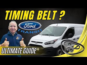Ford Transit Connect 1.5 Timing Belt & Cam Chain Replacement (A to Z Complete Guide)