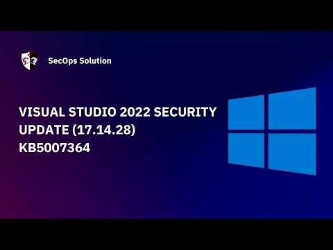 Patch Wednesday with SecOps Solution #110 Windows KB5007364 Patch