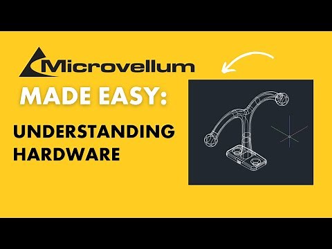 Microvellum Made Easy: Understanding Hardware