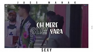 SEXY - Full Video Song Jass Manak Ft. Simar Kaur Aditya Dev New Punjabi Song 2020