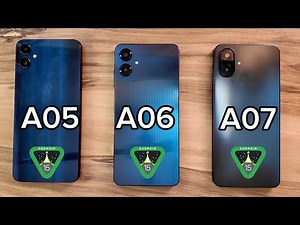 Samsung Galaxy A05 vs A06 vs A07