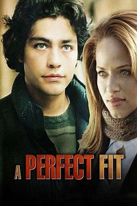 A Perfect Fit (2005) - Movie