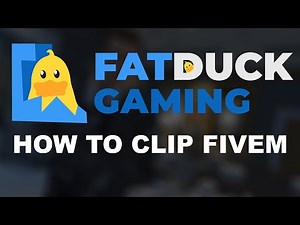 [FDG] How to Clip on FiveM