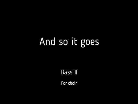 Choir/chór And so it goes - Bass II + score