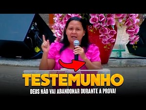TESTEMUNHO EVANGÉLICO FORTE E EMOCIONANTE #09 DEUS NÃO VAI TE ABANDONAR DURANTE A PROVA!