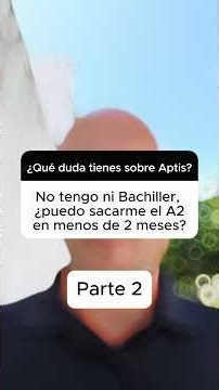 ¿¿Puedo sacar A2 en Aptis en 2 meses?? - Parte 2 - Pregunta a Darío