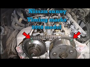 How to set timing marks Nissan sunny 2018 model...