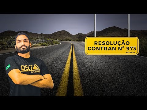 ⭐ CONTRAN Resolution No. 973 - Volume I - Traffic 🚨