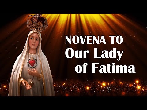 Novena to Our Lady of Fatima - Pray For 9 Days