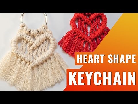 Macrame Heart Shape Keychain | Valentine's day gift | DIY Tutorial for Beginners